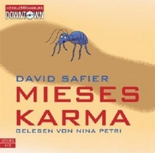 Mieses Karma - David Safier, Nina Petri