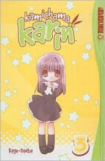 Kamichama Karin, Volume 3 - Koge-Donbo*