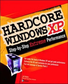 Hardcore Windows XP - Joli Ballew