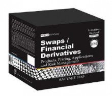 The Swaps & Financial Derivatives Library: Products, Pricing, Applications and Risk Management, 3rd Edition Revised (Boxed Set) (Wiley Finance) - Satyajit Das