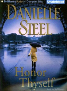 Honor Thyself - Kyf Brewer, Danielle Steel