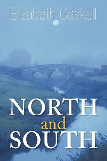 North and South - Elizabeth Gaskell