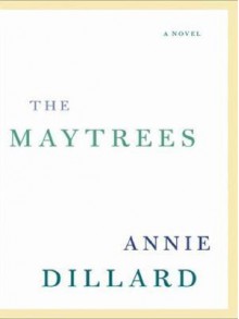 The Maytrees LP - Annie Dillard