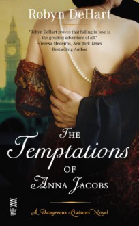 The Temptations of Anna Jacobs - Robyn DeHart