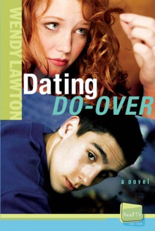 Dating Do-Over: Real TV, Take 4 - Wendy Lawton, Lawton