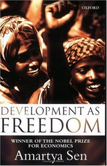 Development as Freedom - Amartya Sen