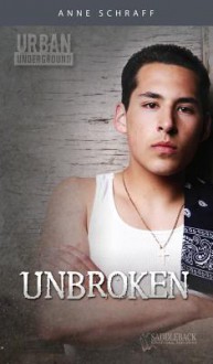 Unbroken - Anne Schraff