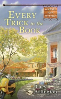 Every Trick in the Book - Lucy Arlington