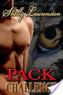 Pack Challenge - Shelly Laurenston