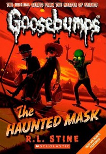 The Haunted Mask (Turtleback School & Library Binding Edition) - R.L. Stine