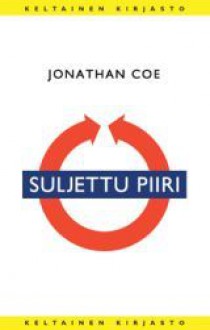 Suljettu piiri - Jonathan Coe, Arto Virtanen