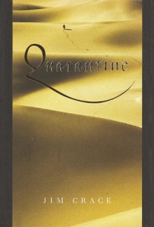 Quarantine - Jim Crace