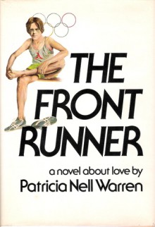 The Front Runner - Patricia Nell Warren