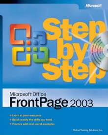 Microsoft® Office FrontPage® 2003 Step by Step - Online Training Solutions, Online Training Solutions