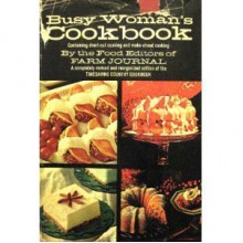 Busy Woman's Cookbook - Farm Journal