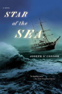 Star of the Sea - Joseph O'Connor