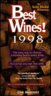 Best Wines! 1998: The Gold Medal Winners - Gail Bradney