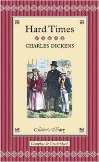 Hard Times - Charles Dickens