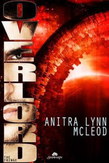 Overlord - Anitra Lynn McLeod