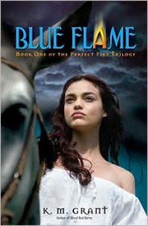 Blue Flame - K.M. Grant