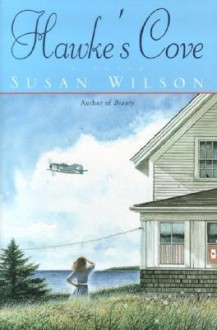 Hawke's Cove - Susan Wilson