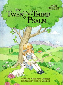 The Twenty-third psalm - Alice Joyce Davidson