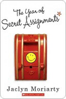 The Year of Secret Assignments - Jaclyn Moriarty