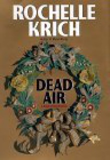 Dead Air - Rochelle Krich