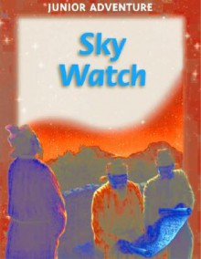 Sky Watch - Robert Coupe