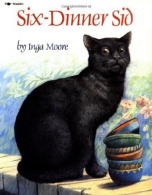 Six-Dinner Sid - Inga Moore