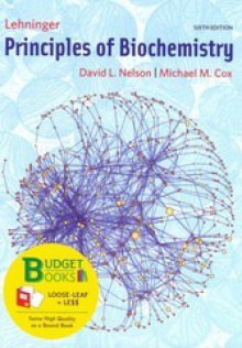 Principles of Biochemistry (Loose Leaf) - David L. Nelson, Michael M. Cox