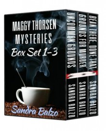 Maggy Thorsen Mysteries Box Set 1-3 (A Maggy Thorsen Mystery) - Sandra Balzo