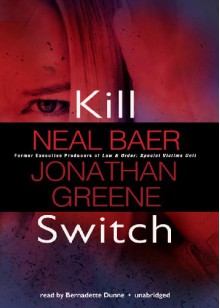 Kill Switch - Neal Baer