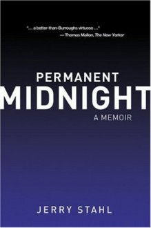 Permanent Midnight - Jerry Stahl