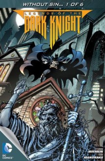 Legends of the Dark Knight (2012- ) #42 - Dan Mishkin, Tom Mandrake