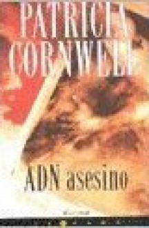 Adn Asesino - Patricia Cornwell