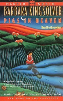 Pigs in Heaven (Audio) - Barbara Kingsolver