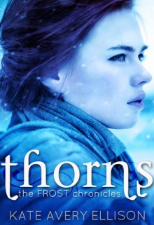 Thorns - Kate Avery Ellison