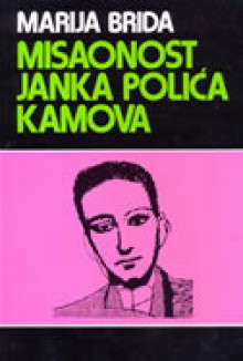 Misaonost Janka Polića Kamova - Marija Brida