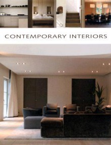 Contemporary Interiors - Jo Pauwels, Serena Narain, Alexia Aughuet, Yvonne Lim