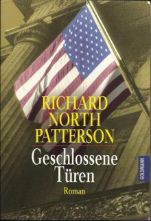 Geschlossene Türen - Richard North Patterson