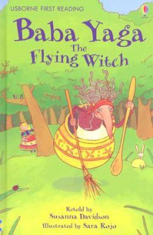 Baba Yaga: The Flying Witch - Susanna Davidson