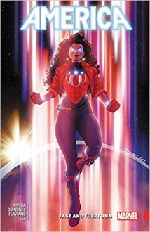 America Vol. 2: Fast and Fuertona - Joe Quinones, Annie Wu, Gabby Rivera, Jen Bartel