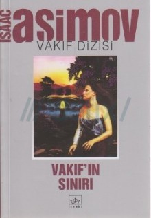 Vakıf'ın Sınırı (Vakıf, #4) - Isaac Asimov