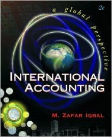 International Accounting with Infotrac College Edition - Zafar Iqbal