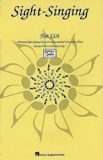 Sight-Singing for SSA: A Practical Sight-Singing Course for Beginning and Intermediate Choirs (Methodology Chorals) - Joyce Eilers, Emily Crocker, Emily Crocker Joyce