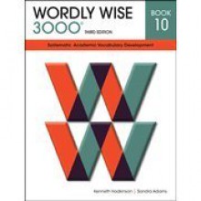 Wordly Wise 3000 Student Book Gr 10, 3rd Edition - Kenneth Hodkinson, Sandra Adams