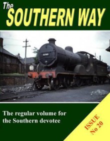 The Southern Way Issue No. 20. - Kevin Robertson