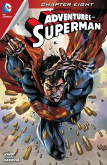 Adventures of Superman (2013- ) #8 - Matt Kindt, Stephen Segovia