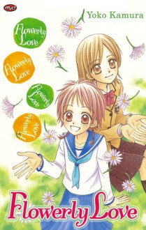 Flowery Love - Yoko Kamura